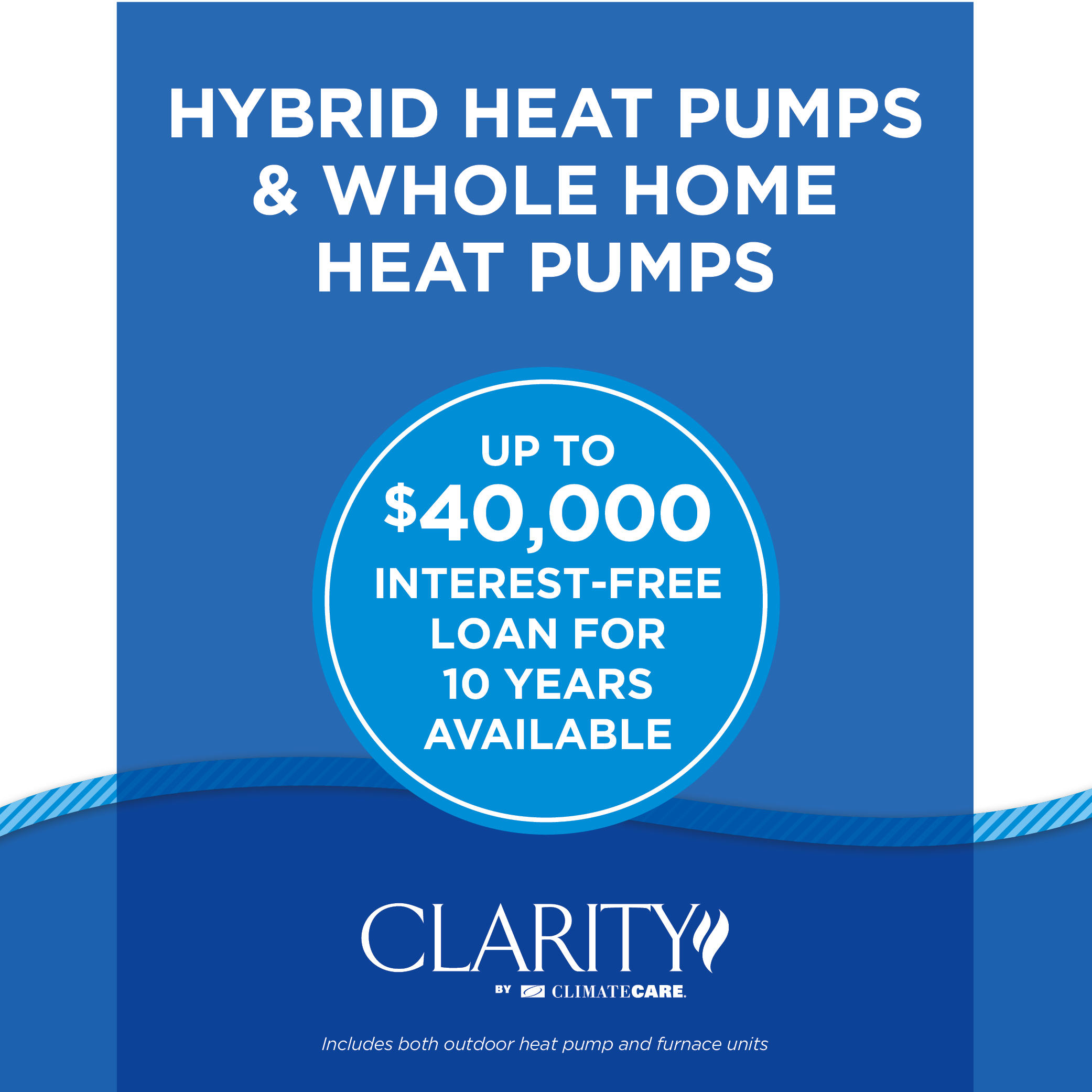 CLARITY Heat Pumps 2024 Offer - New